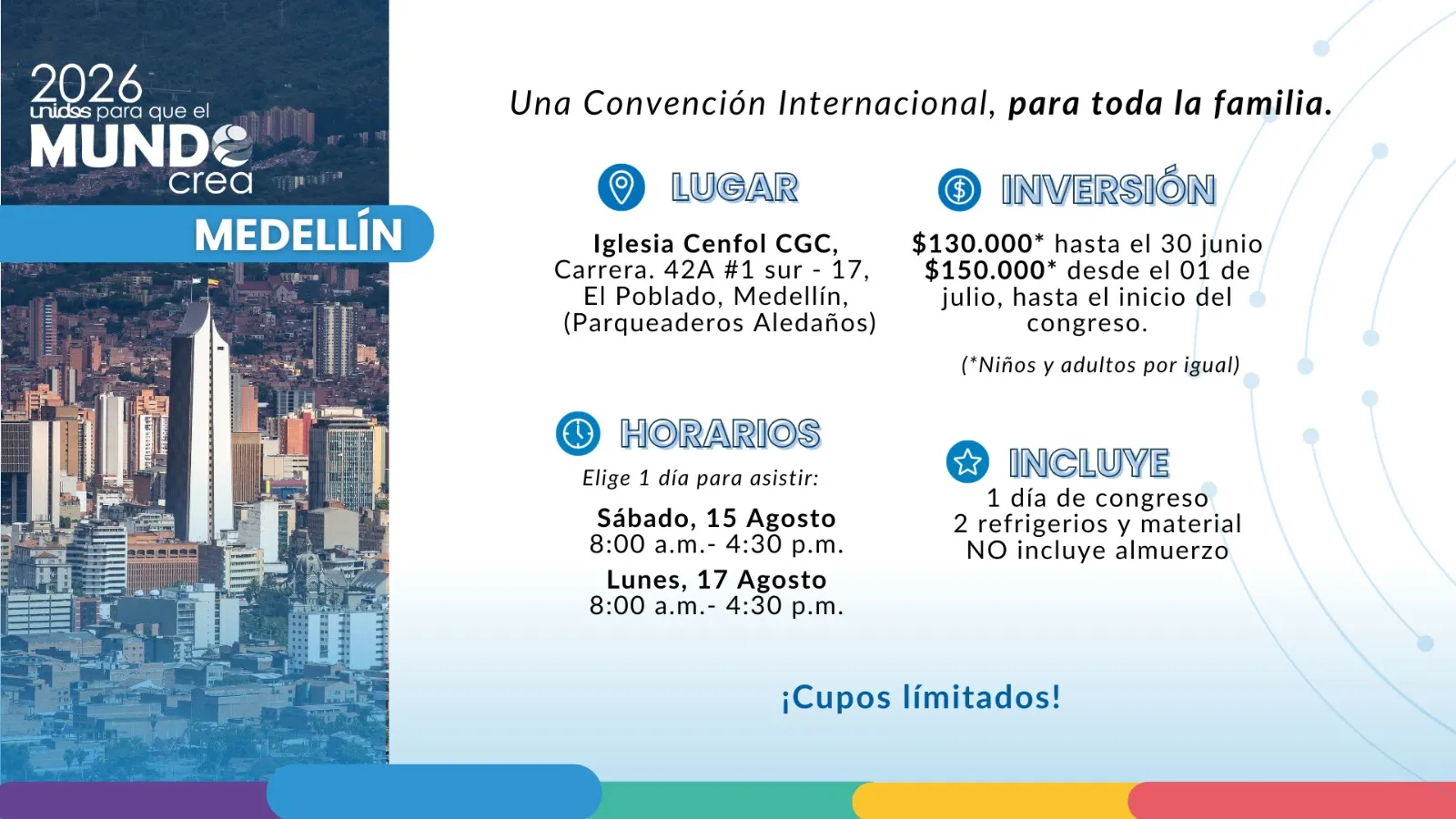 Unidos para que el mundo crea - 2026