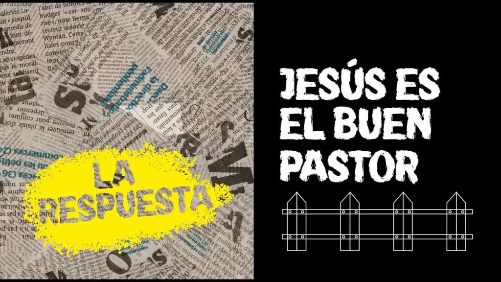 Jesús es el buen pastor